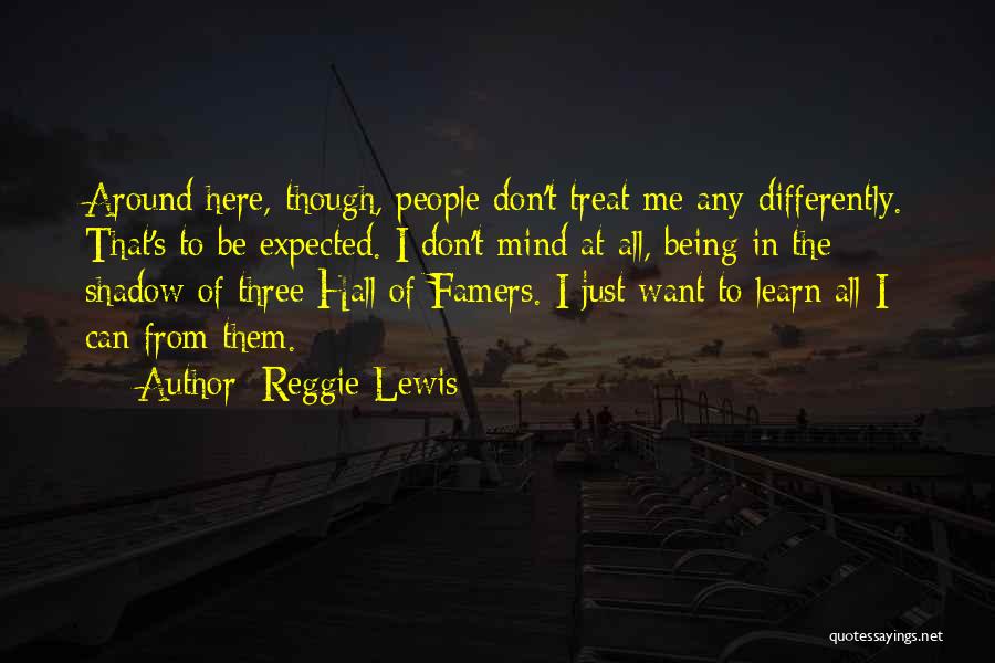 Reggie Lewis Quotes 1929052