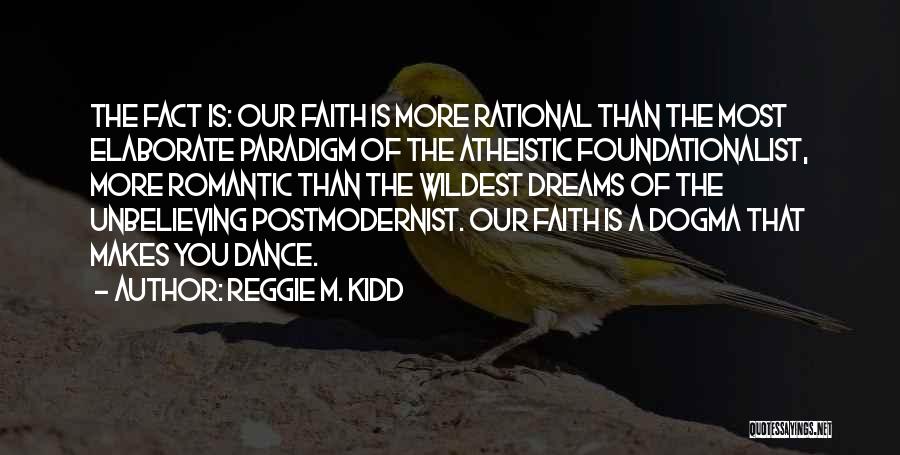 Reggie M. Kidd Quotes 172139
