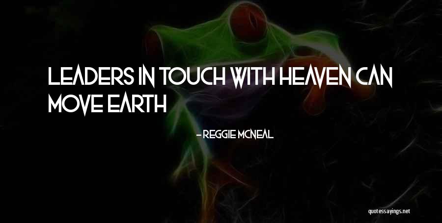 Reggie McNeal Quotes 1091276 Reggie McNeal Quotes 1091276