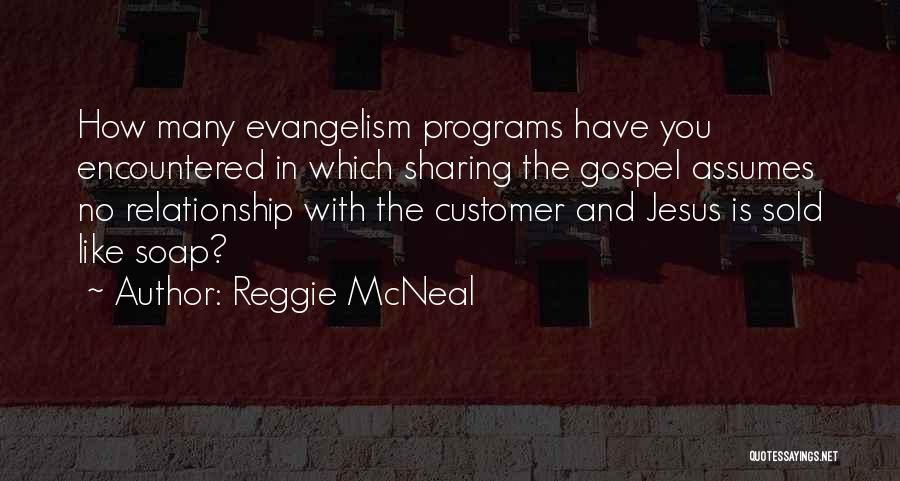 Reggie McNeal Quotes 213056