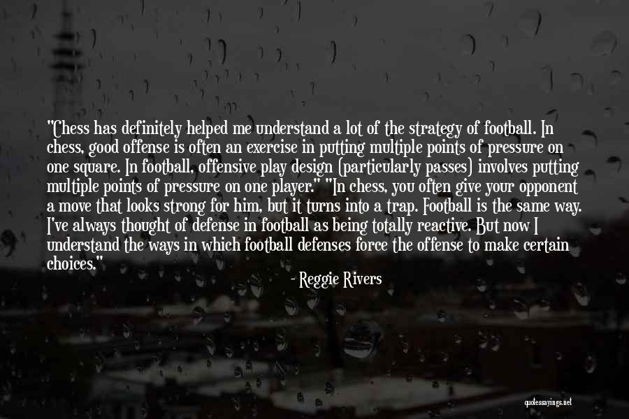 Reggie Rivers Quotes 1046757 Reggie Rivers Quotes 1046757