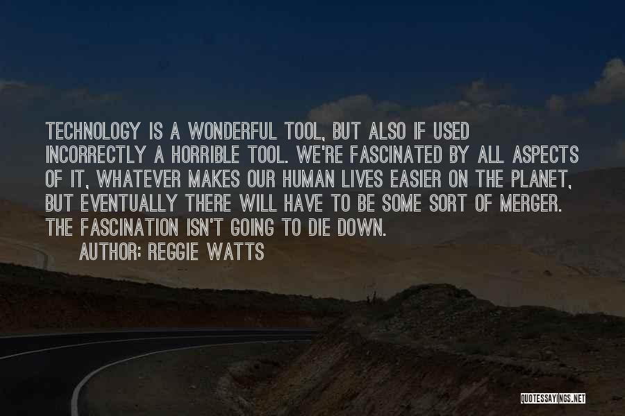 Reggie Watts Quotes 1197430