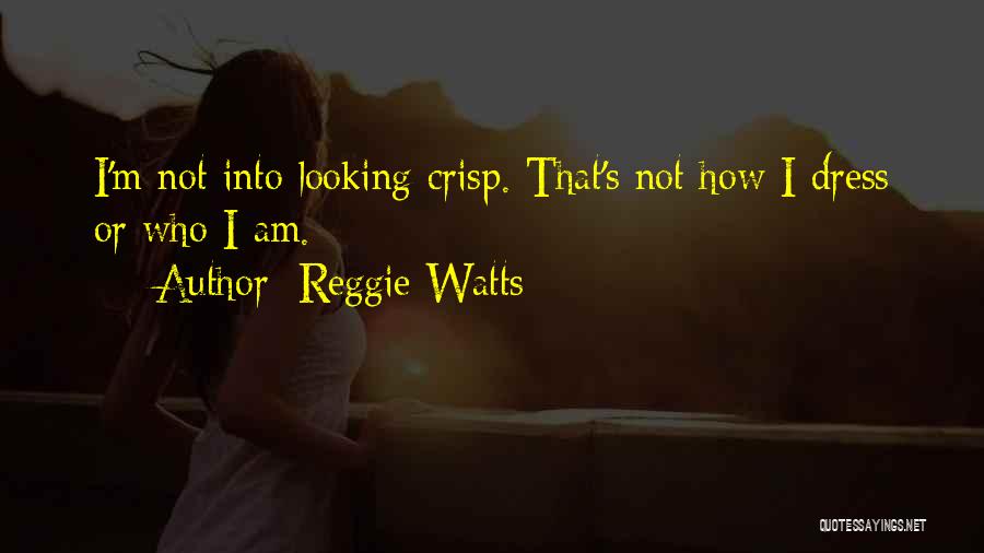 Reggie Watts Quotes 1913321