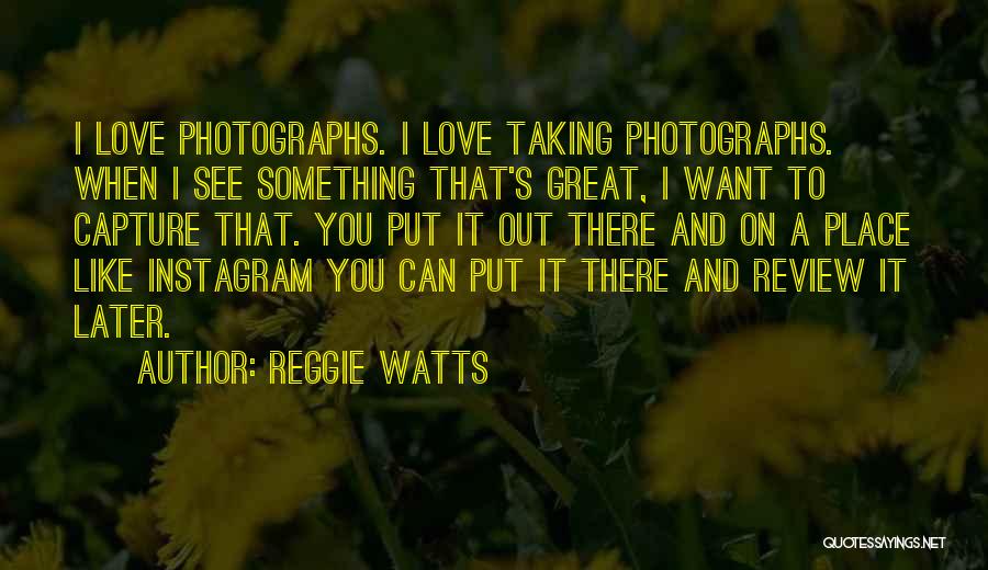 Reggie Watts Quotes 934347