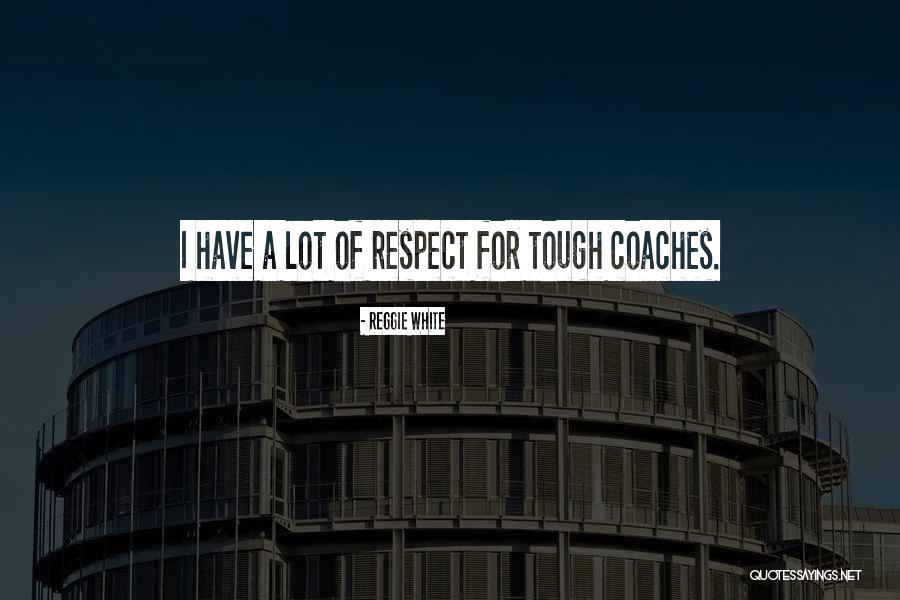Reggie White Quotes 720467 Reggie White Quotes 720467