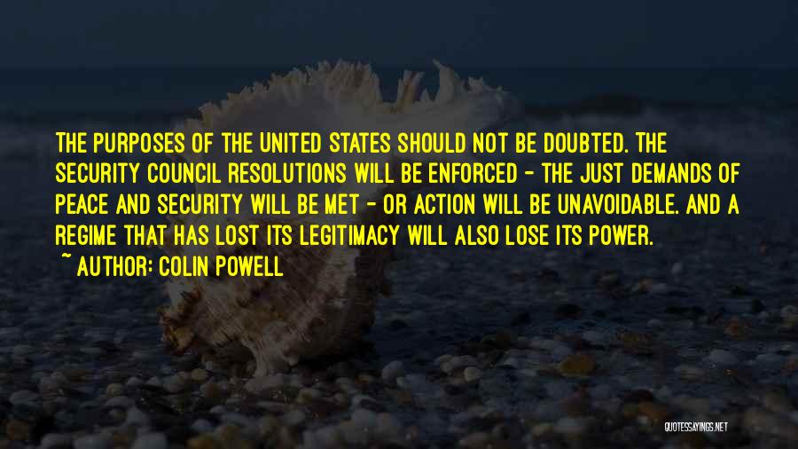 Regime Quotes By Colin Powell