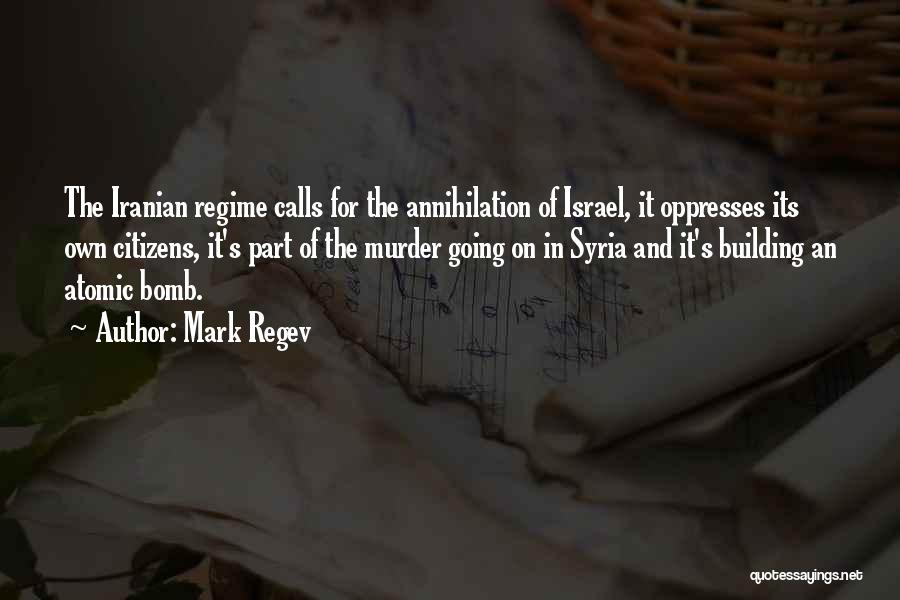 Regime Quotes By Mark Regev