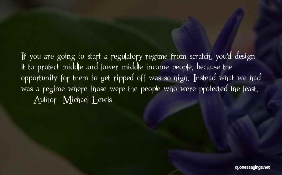 Regime Quotes By Michael Lewis