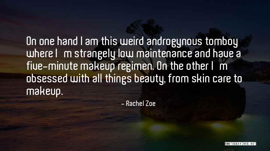 Regimen Quotes By Rachel Zoe Regimen Quotes By Rachel Zoe