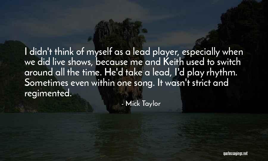 Regimented Quotes By Mick Taylor Regimented Quotes By Mick Taylor