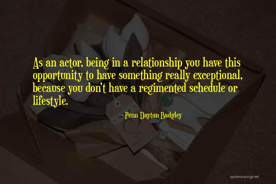 Regimented Schedule Quotes By Penn Dayton Badgley Regimented Schedule Quotes By Penn Dayton Badgley