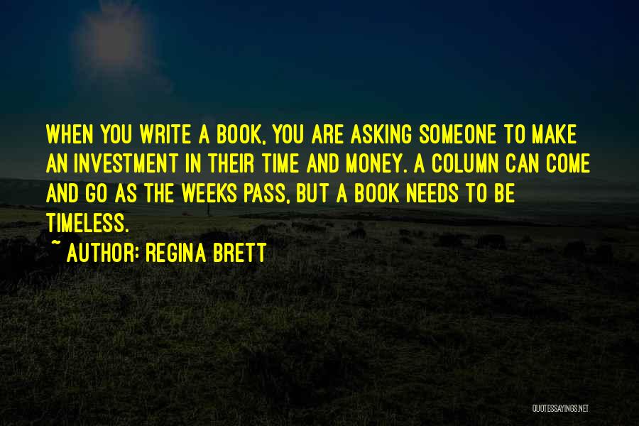 Regina Brett Book Quotes By Regina Brett