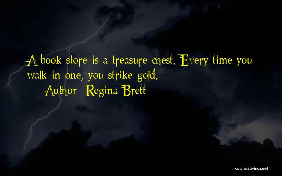 Regina Brett Book Quotes By Regina Brett