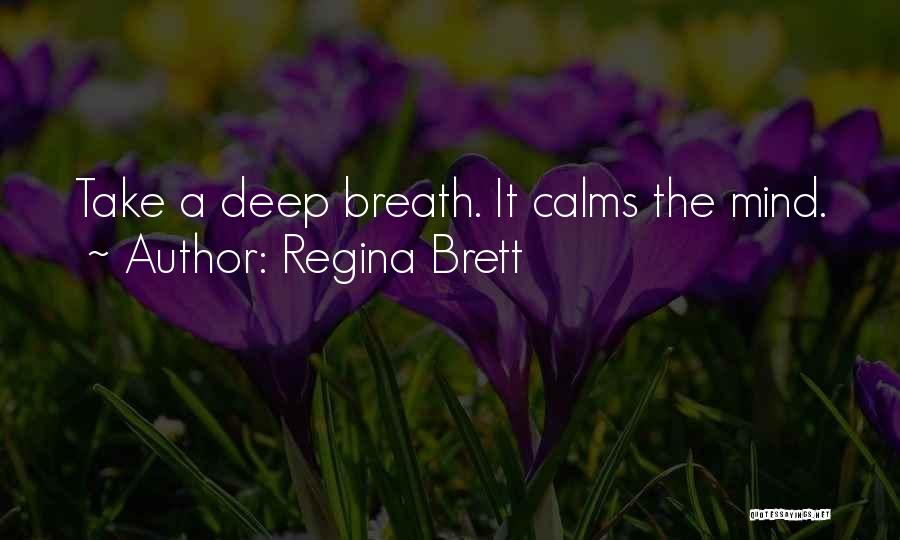 Regina Brett Quotes 1417677