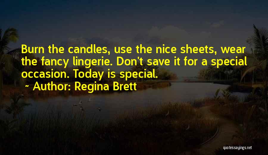 Regina Brett Quotes 1700064