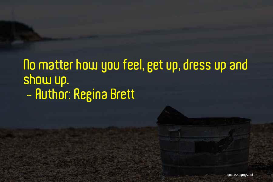 Regina Brett Quotes 234978