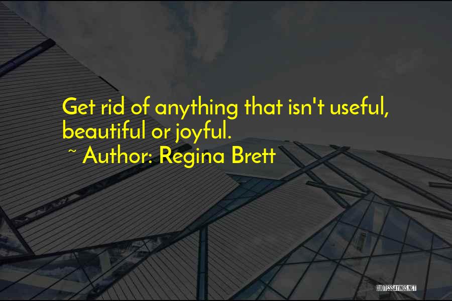 Regina Brett Quotes 349396