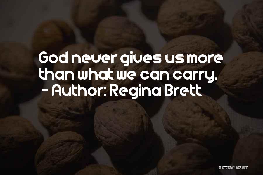 Regina Brett Quotes 543237