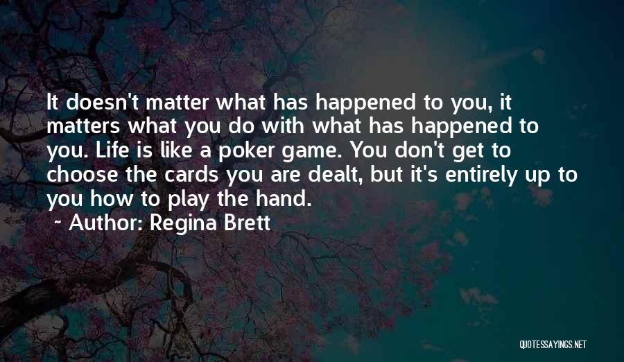 Regina Brett Quotes 843547