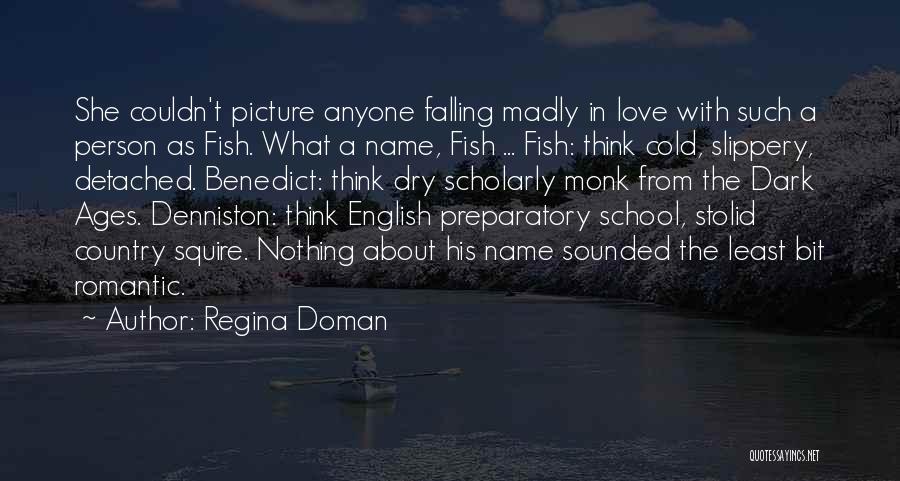 Regina Doman Quotes 2004949
