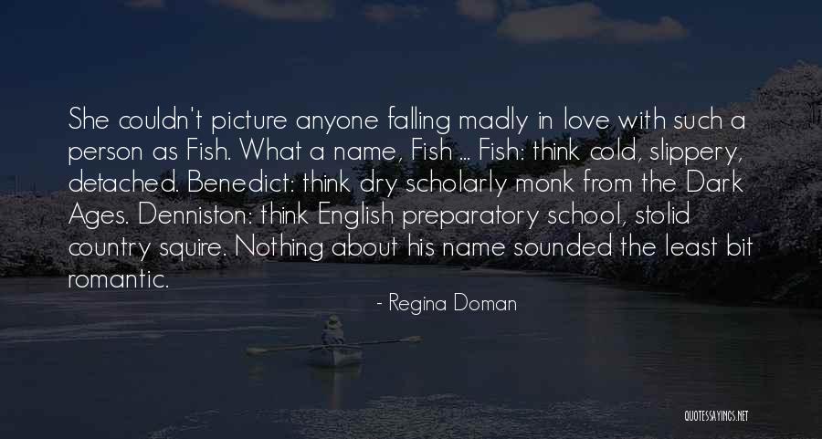 Regina Doman Quotes 2004949