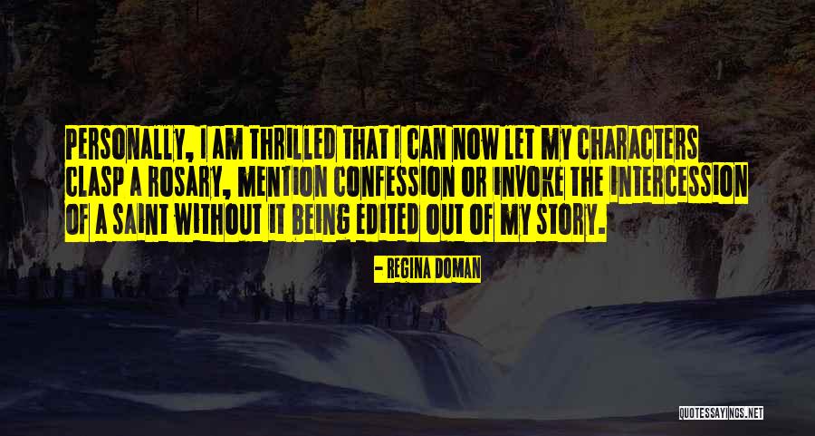 Regina Doman Quotes 2049108