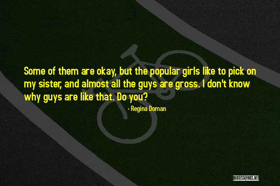 Regina Doman Quotes 2164372