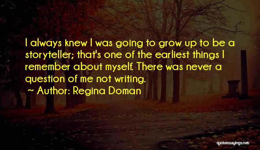 Regina Doman Quotes 281522