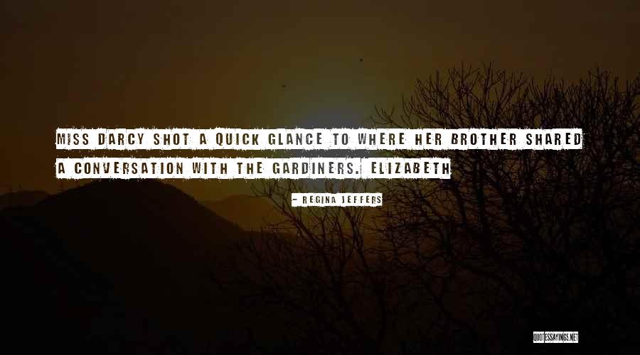 Regina Jeffers Quotes 452430 Regina Jeffers Quotes 452430