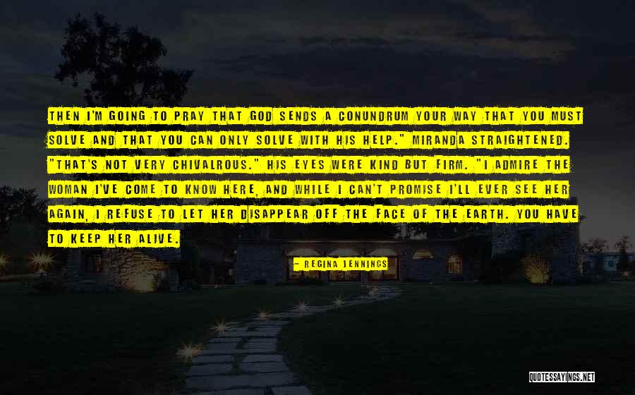Regina Jennings Quotes 333380 Regina Jennings Quotes 333380