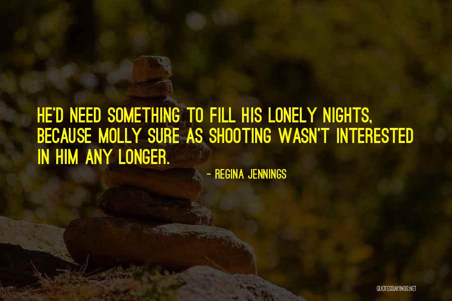 Regina Jennings Quotes 359830 Regina Jennings Quotes 359830