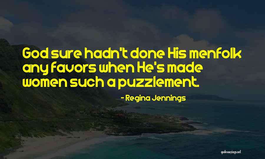Regina Jennings Quotes 504818 Regina Jennings Quotes 504818