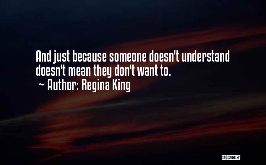 Regina King Quotes 137680