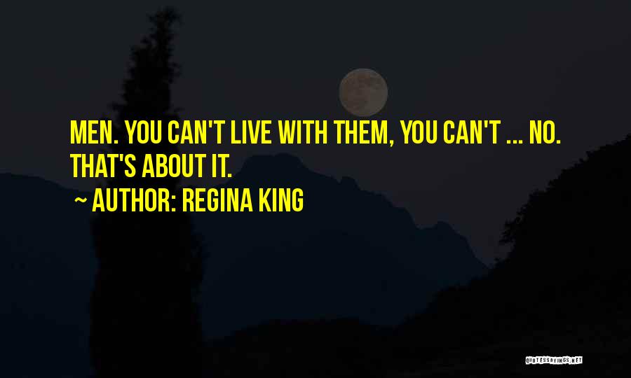 Regina King Quotes 2201253