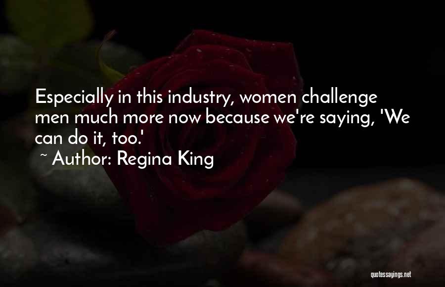 Regina King Quotes 936960