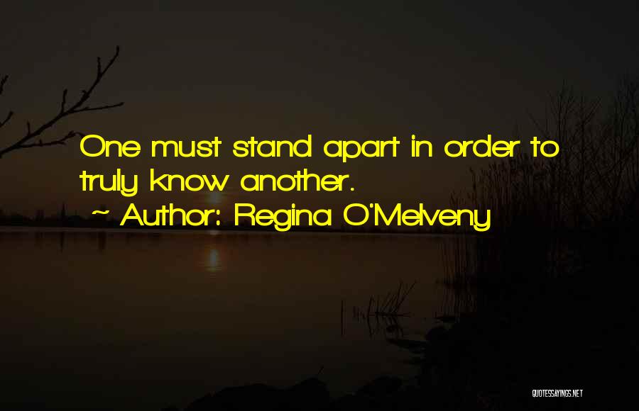 Regina O'Melveny Quotes 1449321