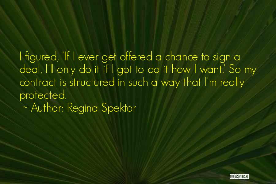 Regina Spektor Quotes 1211620