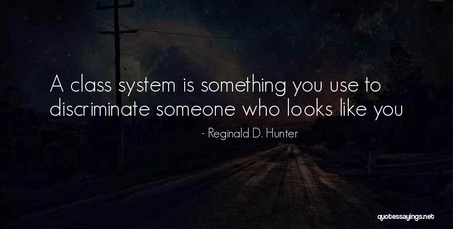 Reginald D. Hunter Quotes 1269575