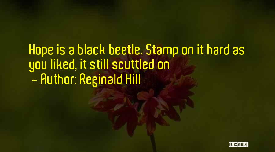 Reginald Hill Quotes 1799588