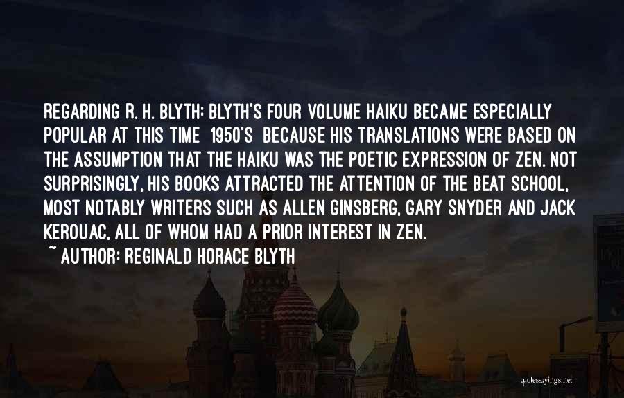 Reginald Horace Blyth Quotes 773962