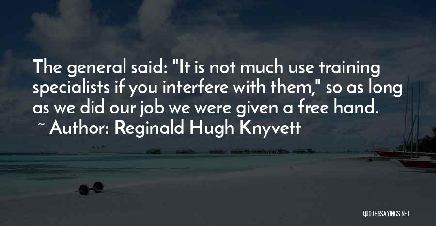 Reginald Hugh Knyvett Quotes 661558