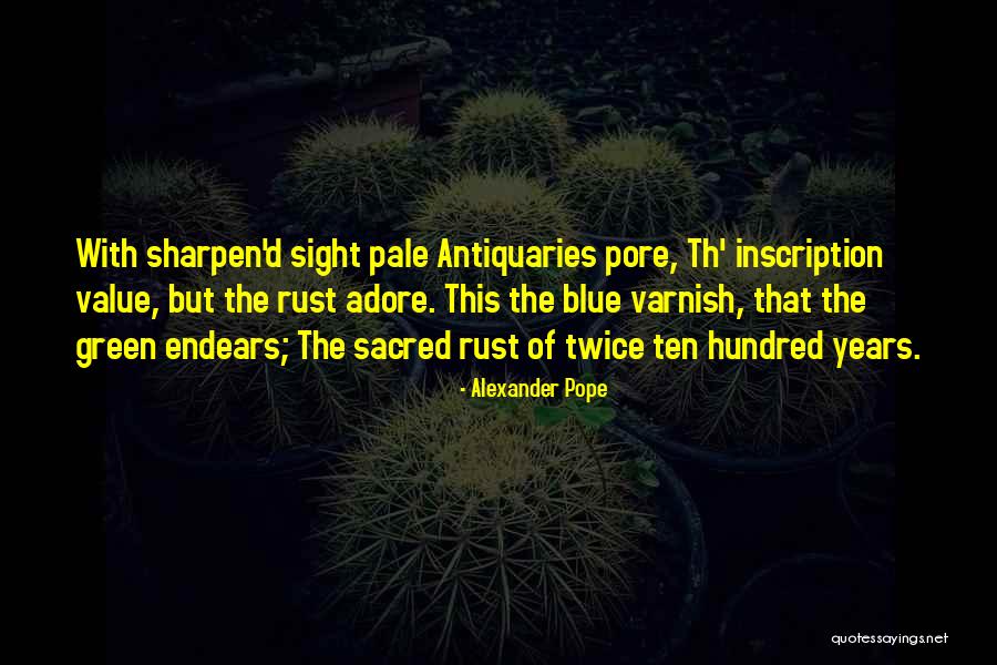 Reginald Revans Quotes By Alexander Pope Reginald Revans Quotes By Alexander Pope