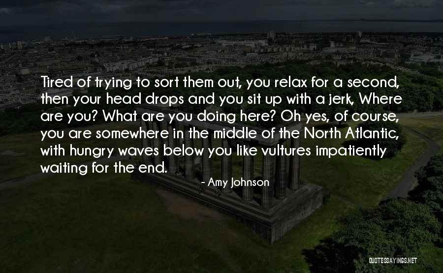 Reginald Revans Quotes By Amy Johnson Reginald Revans Quotes By Amy Johnson