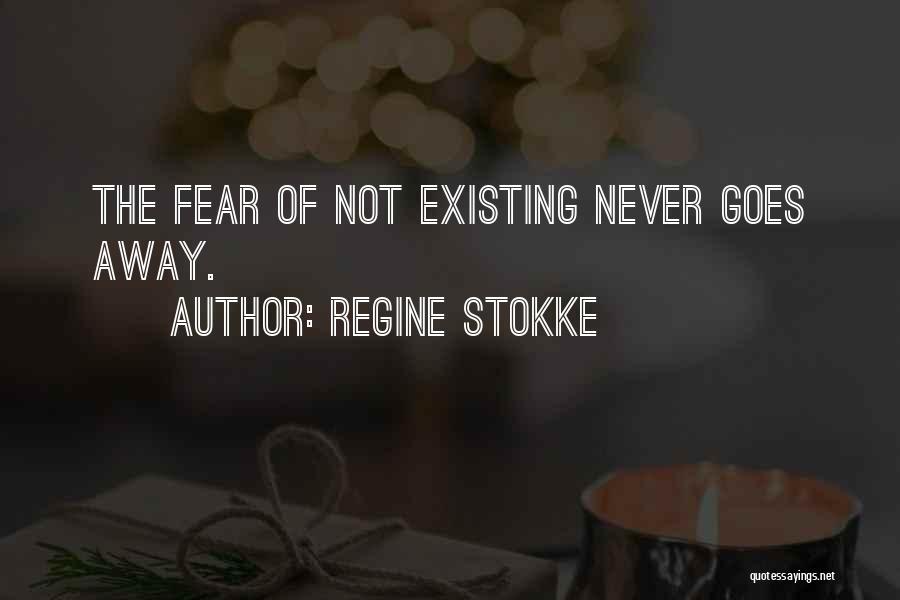 Regine Stokke Quotes 1137612