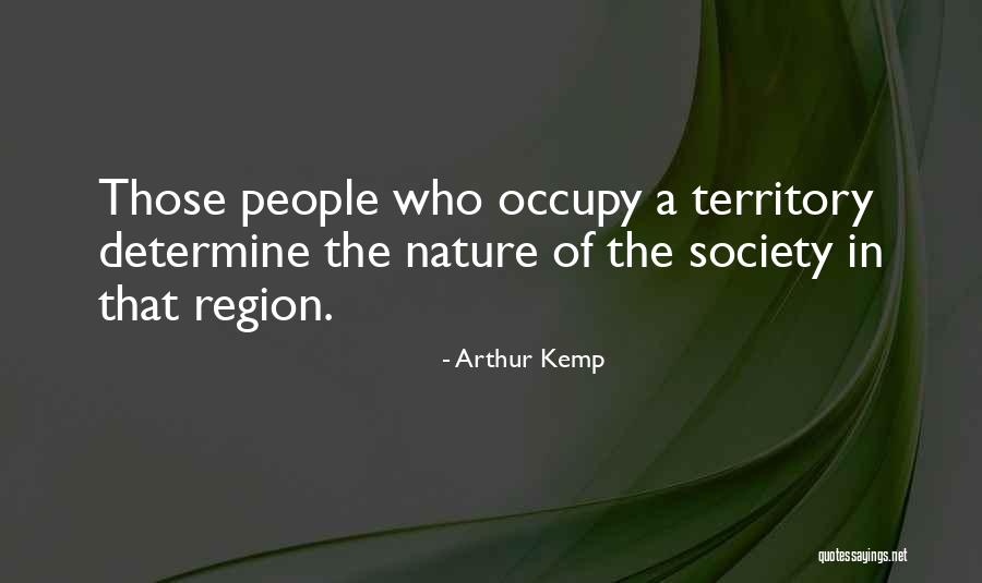 Region Best Quotes By Arthur Kemp Region Best Quotes By Arthur Kemp