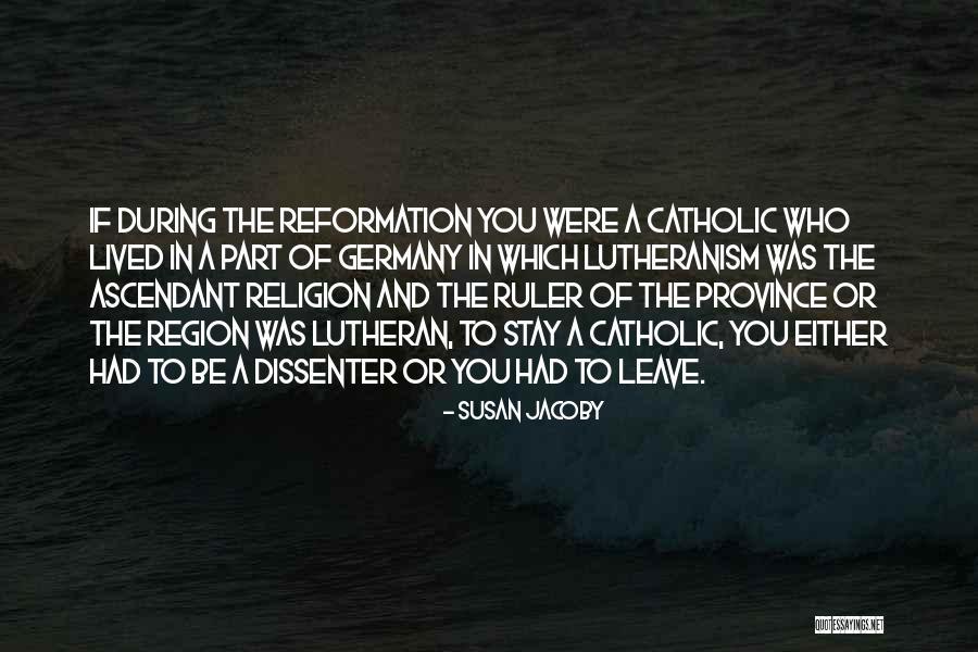 Region Best Quotes By Susan Jacoby Region Best Quotes By Susan Jacoby