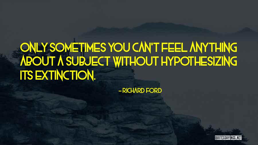 Region Ln Muzeum Kol N Quotes By Richard Ford Region Ln Muzeum Kol N Quotes By Richard Ford
