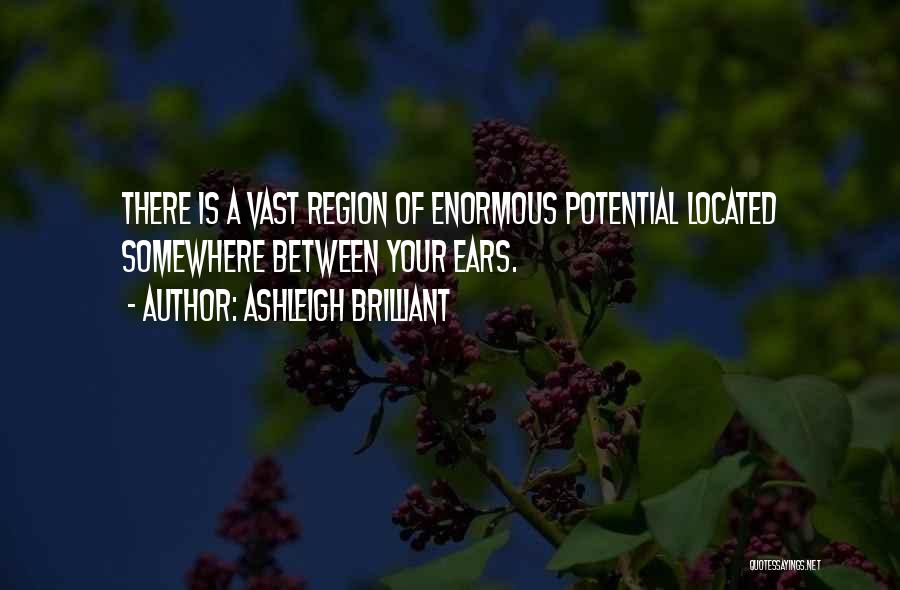 Region Quotes By Ashleigh Brilliant