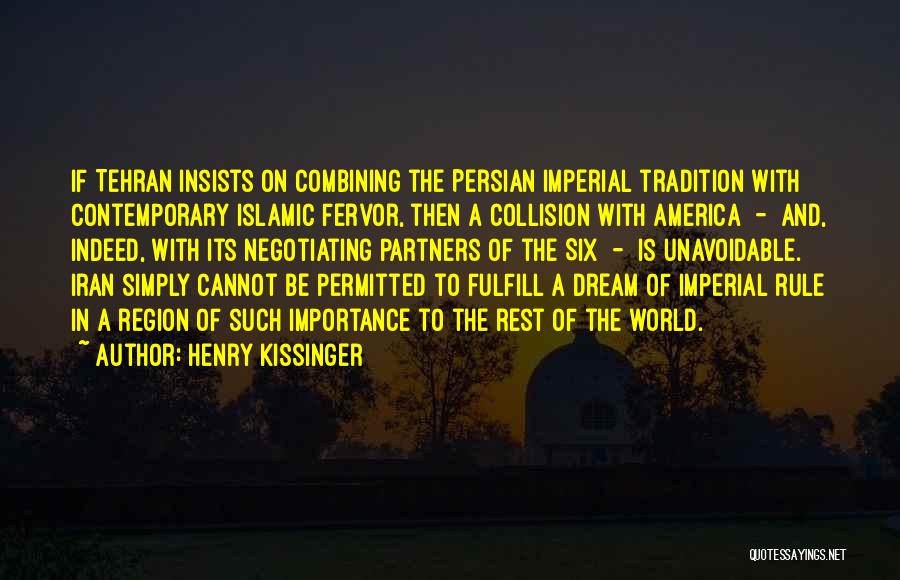 Region Quotes By Henry Kissinger