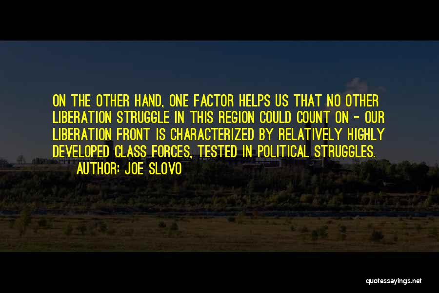 Region Quotes By Joe Slovo